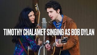 Footage of Timothy Chalamet Singing as Bob Dylan in A Complete Unknown Released [upl. by Anuahc231]