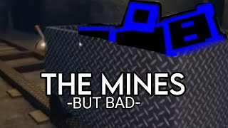 The Mines But Bad Roblox Obby Creator [upl. by Nomrej]