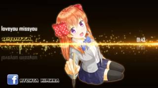 Nightcore  loveyou missyou 「kana nishino」 [upl. by Barling]