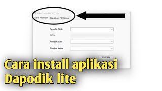 Cara install aplikasi Dapodik lite caktuton [upl. by Holt150]