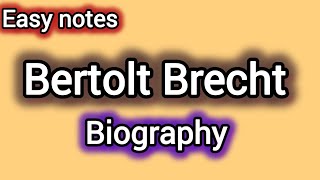 quotBertolt Brechtquot Biography  easy explanation Englishers310 [upl. by Swainson]