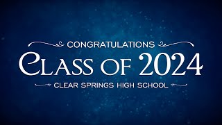 CCISD 2024 Graduations  Clear Springs High School [upl. by Marcelle370]