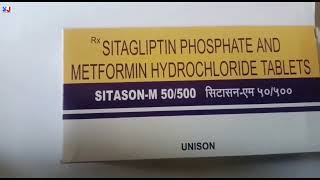 SITASONM 50500 Tablet  SITAGLIPTIN PHOSPHATE AND METFORMIN HYDROCHLORIDE TABLETS  SITASON M Tab [upl. by Berne]