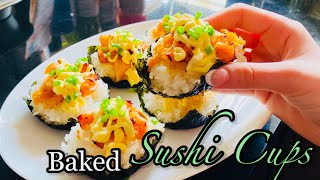 Baked Sushi Cups [upl. by Suiravaj]