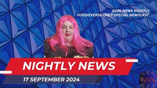 Gorl News Nightly  Foodie Beauty Special  September 17th Newscast [upl. by Dyraj]