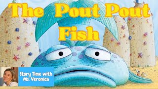 Kids Read Aloud THE POUT POUT FISH by Deborah Diesen [upl. by Hyrup]