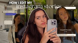 how I edit my instagram stories aesthetic amp quick [upl. by Amado]