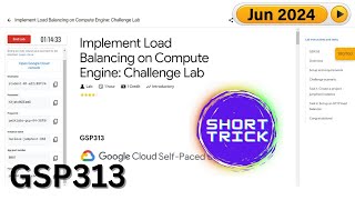 2024 Implement Load Balancing on Compute Engine Challenge Lab  GSP313  qwiklabs Arcade2024 [upl. by Nottage]