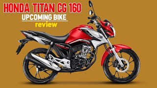 All New Bike Honda CG Titan 160 all details review [upl. by Hsuk]