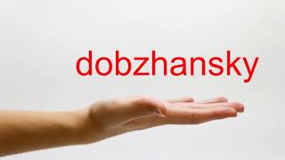 How to Pronounce dobzhansky  American English [upl. by Hesther]