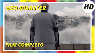 GeoDisaster I HD I Azione I Avventura I Drama I Film completo in Italiano [upl. by Ahsenek111]