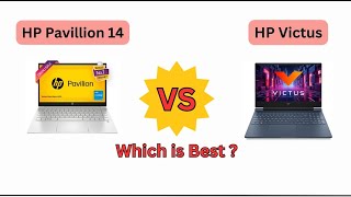 HP Pavilion 14 Vs HP Victus  Full Laptop Compare   Which is Best [upl. by Rod]