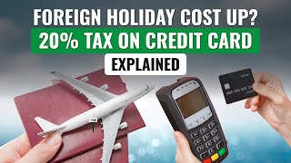 20 tax on foreign spending travel via international credit cards  Explained I TCS LRS New Rules [upl. by Yelahc]