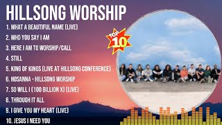 The best of Hillsong Worship full album 2024  Top Artists To Listen 2024 [upl. by Yelir983]