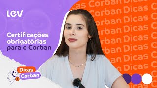 Dicas Corban  Certificações obrigatórias para se tornar um corban [upl. by Adnak363]