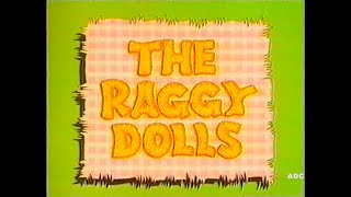 The Raggy Dolls series 7 episode 10 Yorkshire TV 1992 CITV [upl. by Gnourt609]