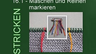 STRICKEN  161  Maschen und Reihen markieren [upl. by Eniretac]