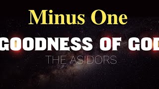 GOODNESS OF GOD MINUS ONE lyrics Instrumental  Cyrose amp Larah [upl. by Lewej911]