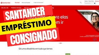 Empréstimo consignado do Santander Como Funciona [upl. by Medin]