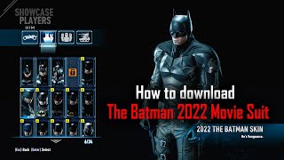 How to download The Batman 2022 Movie Suit  Batman Arkham Knight [upl. by Blatman]