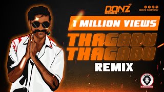 Dj DONZ  Thagadu Thagadu Mix  All Star Mash Up [upl. by Cornelle752]