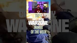 Top 5 Warzone Names of the Week callofduty callofdutywarzone cod codwarzone tacticalbeers [upl. by Iroj930]