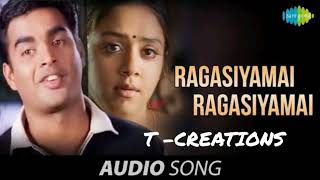 RAGASIYAMAI RAGASIYAMAI tamilmelodysongs tamilsongs 2khits [upl. by Ecylla893]