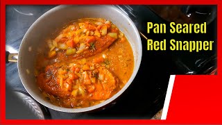 How To Cook Red Snapper Pan Seared Recipe  Red Snapper Recipe Simmered in Tomato and Mushroom Sauce [upl. by Juna94]