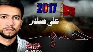 Ana Karbalai  Noha 2017  1   Ali Safdar [upl. by Annairba]