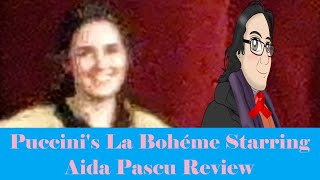 Puccinis La Bohéme Starring Aida Pascu Review [upl. by Ignace67]