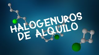 2⚗️Halogenuros de alquilo Monohalogenación de Alcanos ⚗️ [upl. by Kurman]