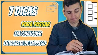 O QUE FALAR EM UMA ENTREVISTA DE EMPREGO 7 Dicas Rápidas Para Ser Aprovadoa 📅 [upl. by Yerdua793]