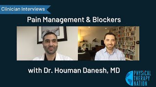 Interview with a Physiatrist Dr Houman Danesh and Dr Matthew Rome discuss pain management [upl. by Aicia]