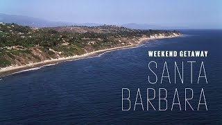 Weekend Getaway Santa Barbara  Travel  Leisure [upl. by Rube658]