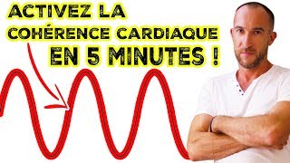 Comment être en COHÉRENCE CARDIAQUE en 5 minutes  EXERCICE PRATIQUE [upl. by Naujad539]