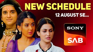 Sony SAB New Schedule from 12th August  Dhruv Tara Shrimad Ramayan Badal Pe Paon Hai [upl. by Brita]