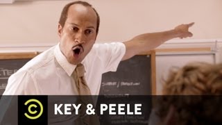 Substitute Teacher  Key amp Peele [upl. by Nerine]