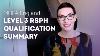 MHFA Level 3 RSPH Qualification Summary  How to Apply amp Eligibility [upl. by Stulin]