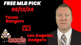 MLB Picks and Predictions  Texas Rangers vs Los Angeles Dodgers 61324 Free Best Bets amp Odds [upl. by Vanessa]