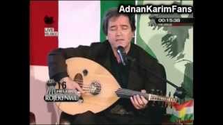 Adnan Karim Lawki Halabja  Live Kurdsat عەدنان کەریم  لاوکی هەڵەبجە [upl. by Basso]