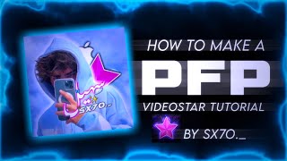 How To Create Pfp in VideoStar  For Beginners  iPhone Tutorial 2024 videostar ios sx7o [upl. by Sihunn773]