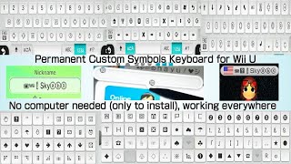 Wii U Permanent Custom Symbols Keyboard NO PC NEEDED WORKS EVERYWHERE MK8U [upl. by Mccord761]