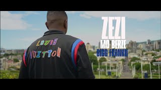 Bigg Frankii  Zezi Mo Berze Ft JorDan [upl. by Odarnoc331]