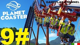 Planet Coaster  9  Gestione personale  HD  ITA [upl. by Deer537]