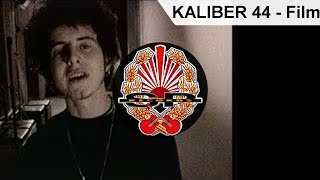 KALIBER 44  Film OFFICIAL VIDEO [upl. by Gnehp]