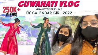 Guwahati Trip  DY Calendar Girl 2022 Season 9 Performance  NandySistersLive DY365 [upl. by Kielty73]