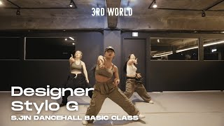 Designer  Stylo G  Sjin Dancehall Basic Class  DFS STUDIO 2024 [upl. by Eiramaliehs]