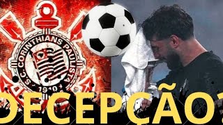 FORA DA COPA DO BRASIL E DA COPA SULAMERICANA CORINTHIANS ENFRENTA O PALMEIRAS PSALVAR O ANO 😡😡😡 [upl. by Davy246]