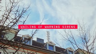 Wails of German warning sirens Ep 04 [upl. by Aidahs]