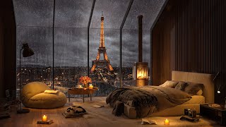 Cozy Bedroom Ambience With a Rainy Night View of Paris 🌧️ Smooth Jazz Piano Music to Relax and Sleep [upl. by Orms]